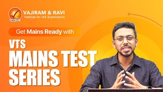 Get Mains Ready with VTS Mains Test Series  Vajiram amp Ravi [upl. by Shipman206]