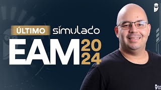 Último Simulado EAM 2024 [upl. by Kip]