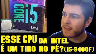 I59400F INTEL ACERTOU OU ERROU FEIO 1 MÊS DE LANÇAMENTO [upl. by Aleciram547]