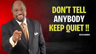 Never Reveal These Seven Things To Anyone  Myles Monroe Motivational Speech [upl. by Ellersick266]