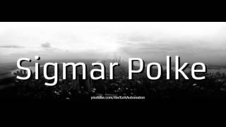 How to Pronounce Sigmar Polke in German [upl. by Larimore]