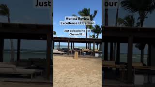 Honest Review of Excellence el Carmen travel travelvlog allinclusiveresorts puntacana [upl. by Sedlik11]