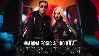 MARINA TOSIC x 100 KILA  INTERNATIONAL OFFICIAL VIDEO 8K [upl. by Bromley]