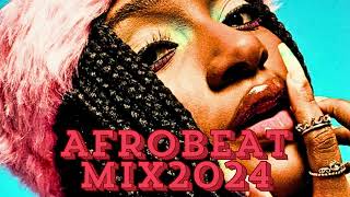 AFROBEATS MIX 2024  TRENDING AFROBEAT VIDEO MIX  AMAPIANO MIX 2024  WIZKID BURNA BOY AYAR STAR [upl. by Intyrb]