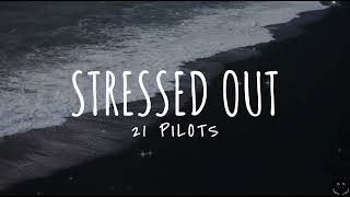 twenty one pilots Stressed Out Lyrics 1 Hour [upl. by Refotsirhc]