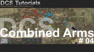 DCS Combined Arms 04 Deutsch Full HD  Artillerie [upl. by Asylla]