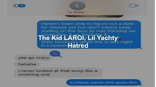 The Kid LAROI  Hatred feat Lil Yachty clean lyrics [upl. by Clein]