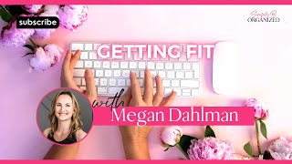 Ep 370 Getting Fit with Megan Dahlman copy [upl. by Atileda49]