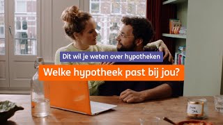 Welke hypotheek past bij jou  Dit wil je weten over hypotheken  ING [upl. by Yursa43]