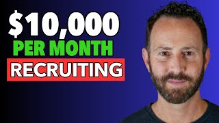 How to Make 10000 a Month  Start a Staffing and Recruiting Agency for Beginners [upl. by Kathlene]