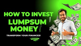 Where To Invest Lumpsum In SGB Mutual Funds Stocks Real Estate [upl. by Ttesil]