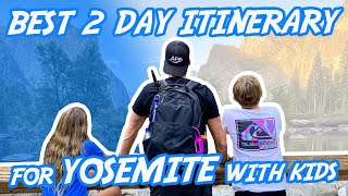 Yosemite Itinerary 2 Days  2 Day Itinerary Yosemite with Kids [upl. by Alyek]