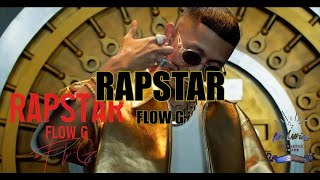 RAPSTAR Lyrics by Flow G AE Lyrics [upl. by Grossman]