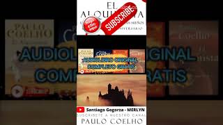 ▶ EL ALQUIMISTAPAULO COELHOAUDIOLIBRO ORIGINAL COMPLETOGRATIS ☮ ✝ ☪ 🕉 ☸ ✡ [upl. by Addiego]