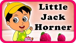 Little Jack Horner Lyrical Video  English Nursery Rhymes Full Lyrics For Kids amp Children [upl. by Omle967]