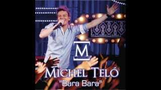 Michel Telo Bara Bara Bere Bere [upl. by Aerdnaz]