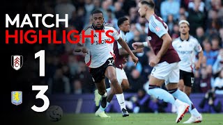 HIGHLIGHTS  Fulham 13 Aston Villa  Not Our Day At CC [upl. by Saticilef343]