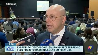 Grupo ND conquista o Prêmio Expressão de Ecologia por projeto solar em Piratuba [upl. by Lyrradal]