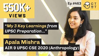 CTwT E463  UPSC CSE 2020 Topper Apala Mishra AIR 9  Anthropology Optional  Third Attempt [upl. by Amando]