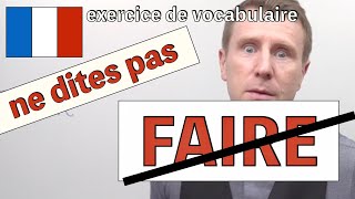 Synonymes du verbe FAIRE  Niveau B2 [upl. by Colline]