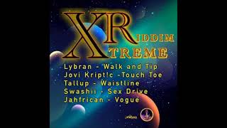 Xtreme Riddim  Mix DJ King Justice [upl. by Roxi]