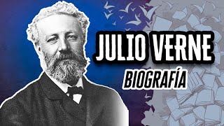 Biografía de Julio Verne  Descubre el mundo de la Literatura [upl. by Tracay]