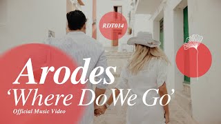 ARODES Where Do We Go Redolent Official Music Video [upl. by Vanthe]