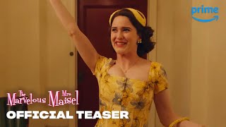 The Marvelous Mrs Maisel Season 2  Official Teaser  Prime Video [upl. by Oirretna]