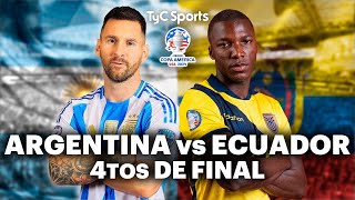 EN VIVO 🔴 ARGENTINA vs ECUADOR  Copa América  Cuartos de Final  Vivilo en TyC Sports [upl. by Nomelc158]