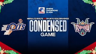 Condensed Game Group B  Meralco Bolts vs Ryukyu Golden Kings  Dec 13 2023 [upl. by Hannahc470]