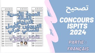 Correction Concours ISPITS 👩🏻‍⚕️📝🧑🏻‍⚕️ Français تصحيح مباراة الفرنسية [upl. by Novonod]