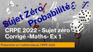 CRPE 2022 sujet zéroMATHSCorrigéExercice1 [upl. by Hildegard]