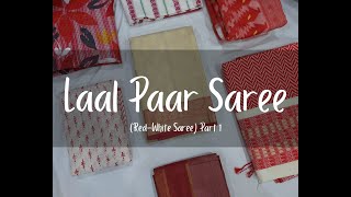 Durga Pujo Special Laal Paar Saree RedWhite Saree Part 1 [upl. by Robillard765]