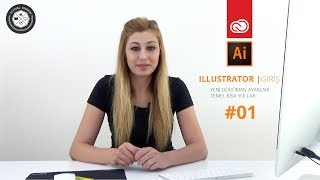 Adobe Illustrator CC Dersleri  01  Yeni Döküman ve Temel Kısa Yollar [upl. by Betthezel]