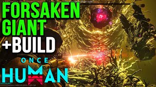 How to Defeat Forsaken Giant Once Human [upl. by Slotnick]