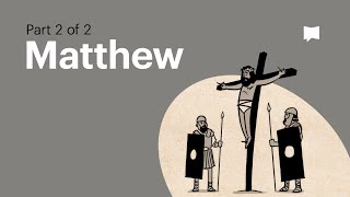 Gospel of Matthew Summary A Complete Animated Overview Part 2 [upl. by Aicirtal]