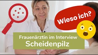 Scheidenpilz vorbeugen erkennen und behandeln Interview mit Dr Eva LehnerRothe  🍓 erdbeerwoche [upl. by Cecile]