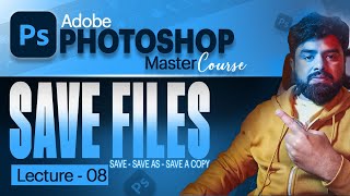 Save Files in Adobe Photoshop  Save  Save As  Save a Copy  Export JPEG PNG in Photoshop [upl. by Clementine]