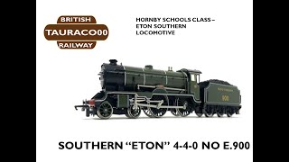 Eton Schools V Class Southern loco E 900 Southern Railways Hornby Locomotive [upl. by Oinegue]