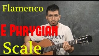 how to play Flamenco with the E Phrygian Scale [upl. by Ailyn]