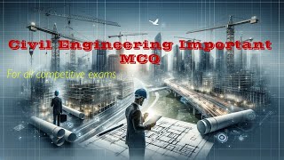 civil engineering important mcq for all competitive exams [upl. by Dibb]