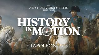 History in Motion Napoleon 1805  The Austerlitz Campaign [upl. by Corty]