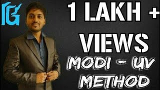 MODI  UV METHOD  Optimal Solution IN TRANSPORTATION PROBLEM [upl. by Descombes]