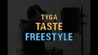 Tyga  Taste Freestyle [upl. by Nicolle989]