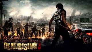 Dead Rising 3 OST Please Remember My Name Main Theme [upl. by Ignaz]