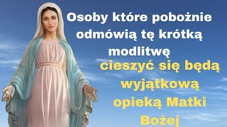 ❤️❤️Piękna i silna modlitwa do Matki Bożej❤️❤️BŁOGOSŁAWIEŃSTWO I OPIEKA❤️❤️ [upl. by Haletky226]