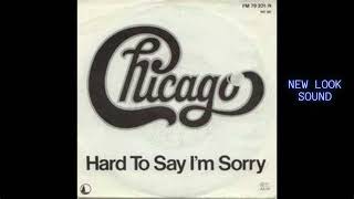 Chicago  Hard To Say Im Sorry [upl. by Ethban952]