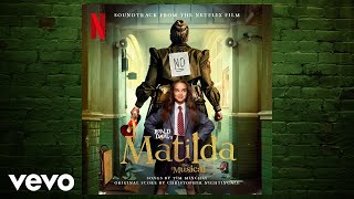 Revolting Children  Roald Dahls Matilda The Musical Soundtrack from the Netflix Film [upl. by Gnilrets621]