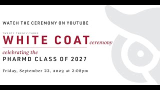 2023 White Coat Ceremony  Friday September 22 [upl. by Aihsyla257]