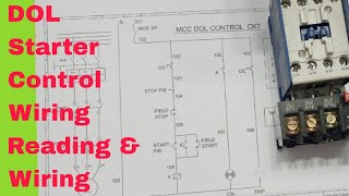 DOL Starter Control Wiring Reading amp Wiring [upl. by Aneele]